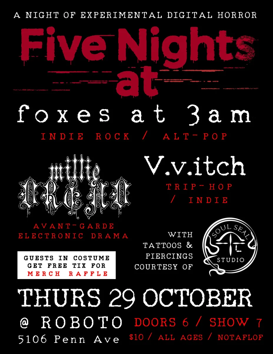 Five Nights at foxes at 3am @ Roboto Project