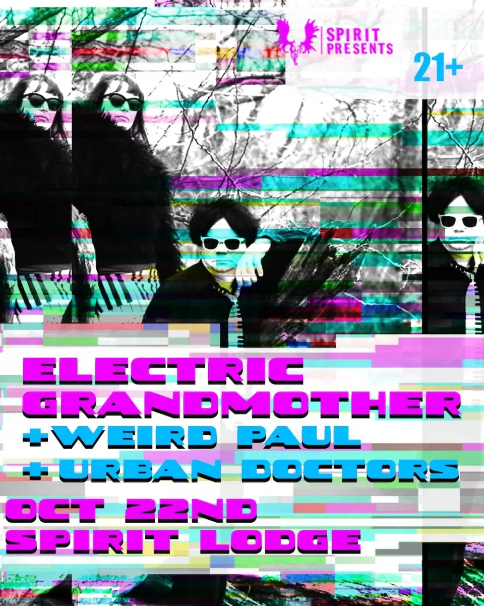The Electric Grandmother at Spirit Lodge @ Spirit