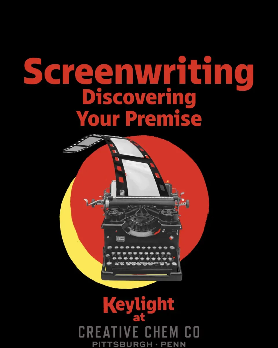 Screenwriting: Discovering Your Premise workshop @ Creative Chem Co