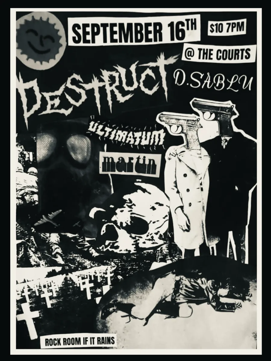 Destruct / D. Sablu / Ultimatum / Martin @ The Courts