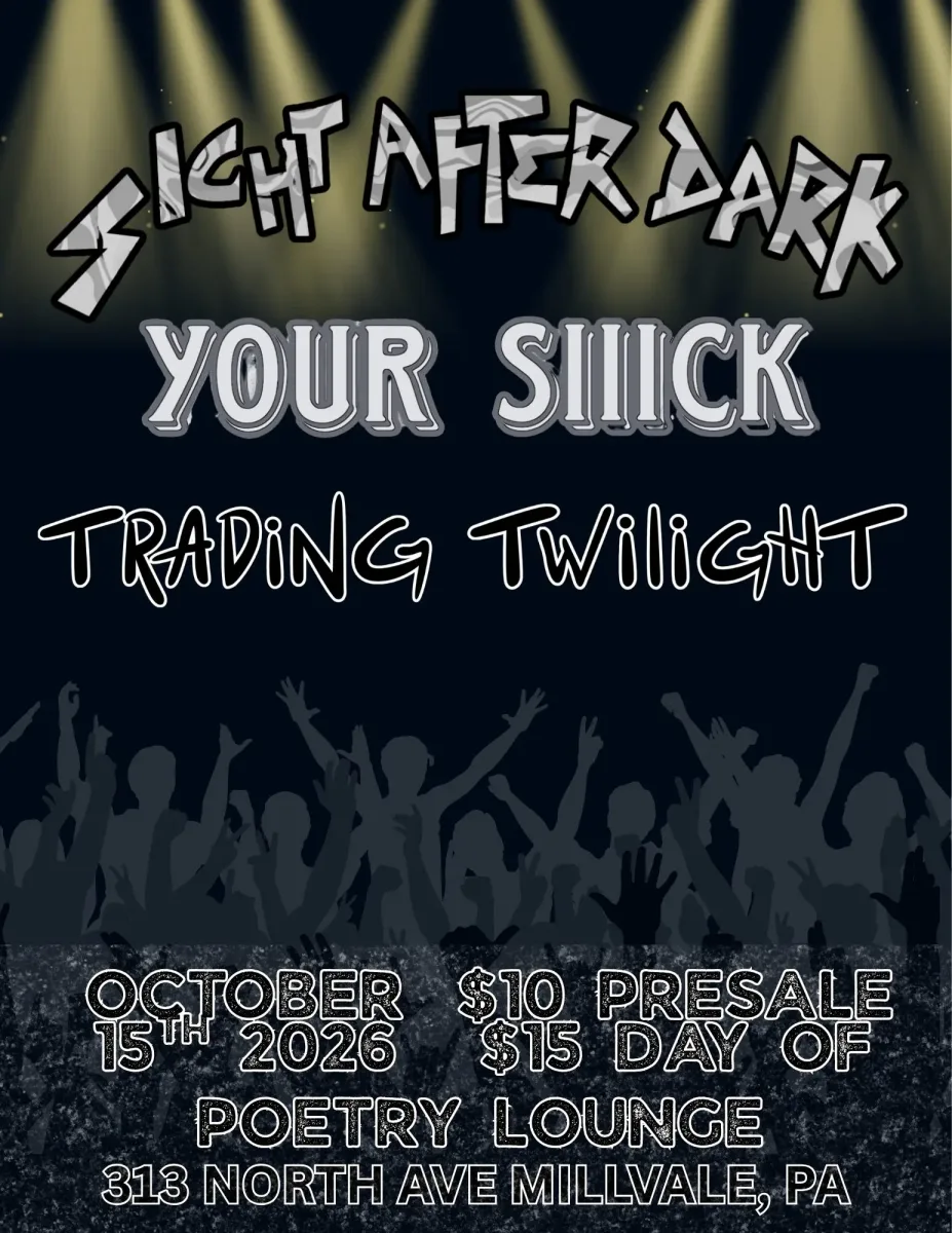 Sight After Dark / Trading Twilight / Your Siiick @ Poetry Lounge