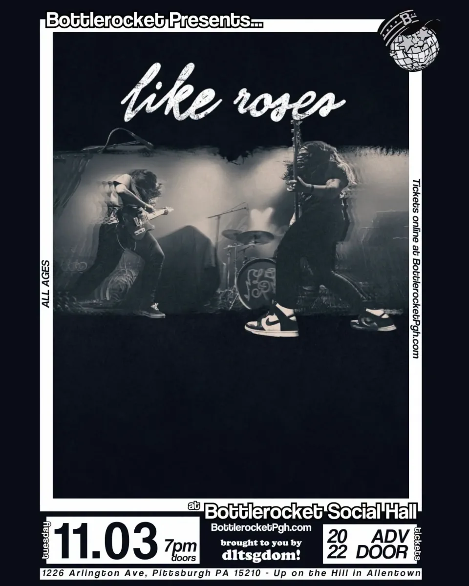 Like Roses @ Bottlerocket Social Hall