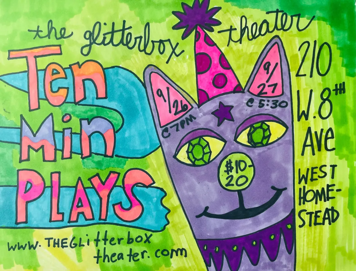 Ten Minute Plays @ Glitter Box Theater (Homestead)