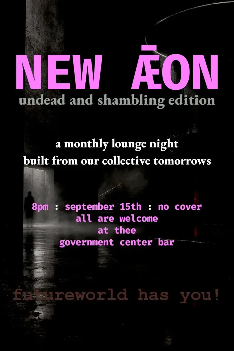 New Æon: Undead and Shambling Edition @ The Government Center