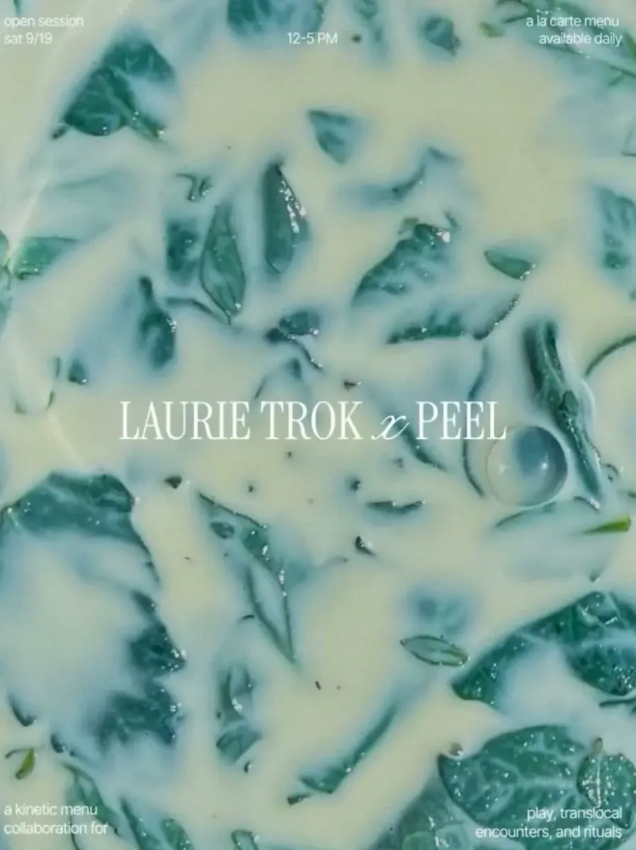 Laurie Trok x PEEL: Open Session @ Peel