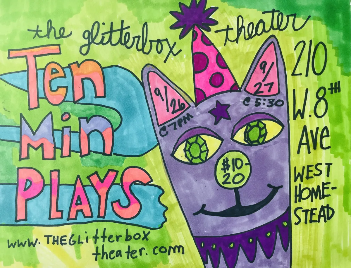 The 41st Glitterbox Theater 10 Minute Play Fest! @ Glitter Box Theater (Homestead)