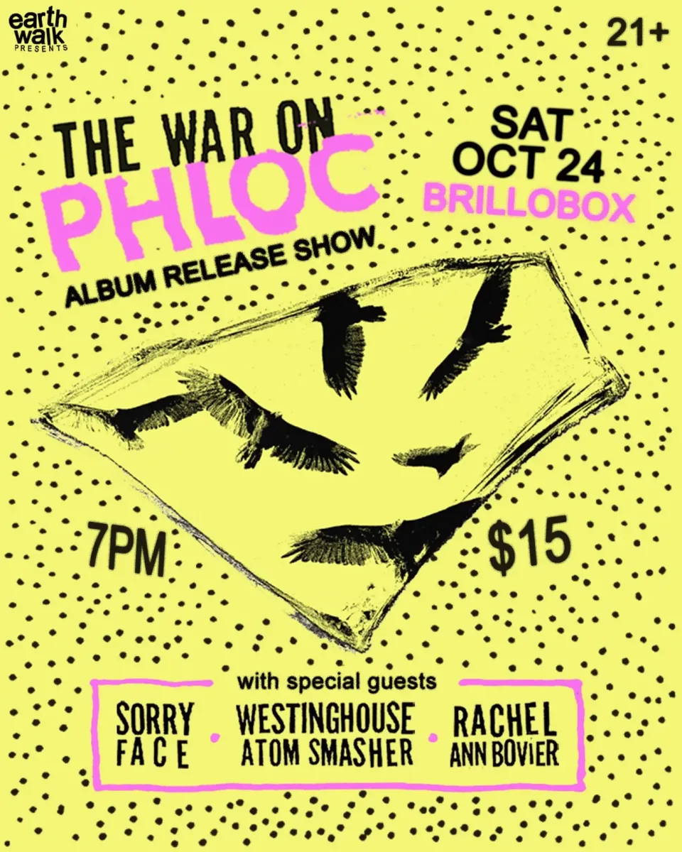The War on Phloc: Album Release Show @ Brillobox