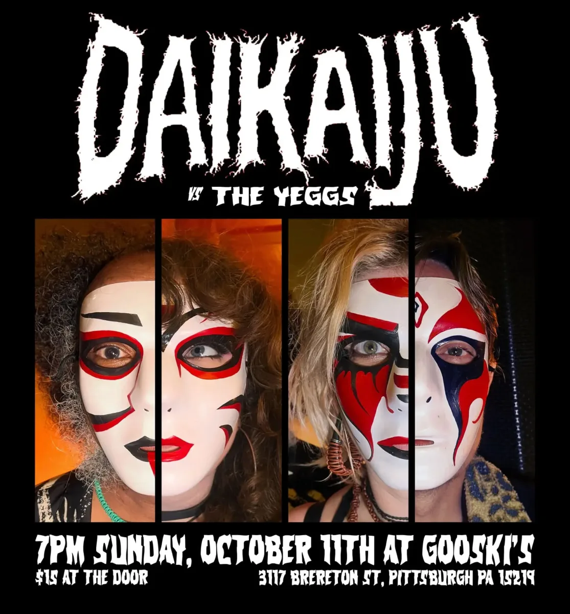 Daikaiju vs The Yeggs @ Gooskis