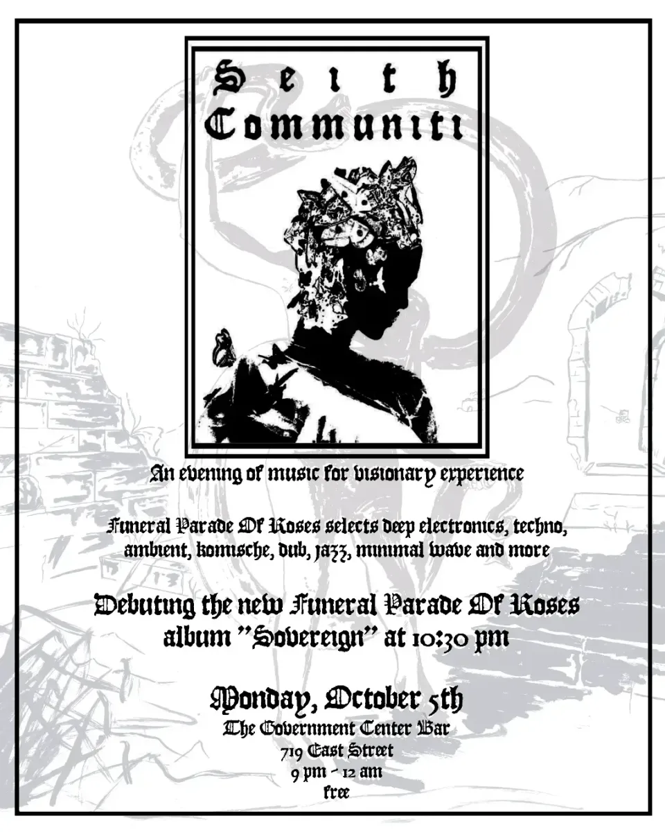 Seith Communiti: Funeral Parade Of Roses Presents 'Sovereign' @ The Government Center