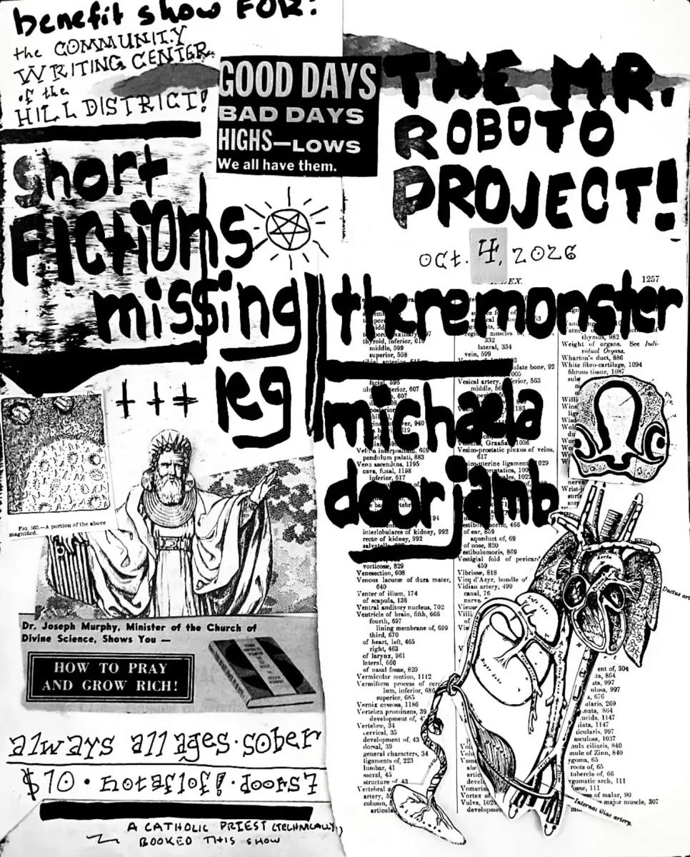 Benefit Show for the Community Writing Center of the Hill District @ Roboto Project
