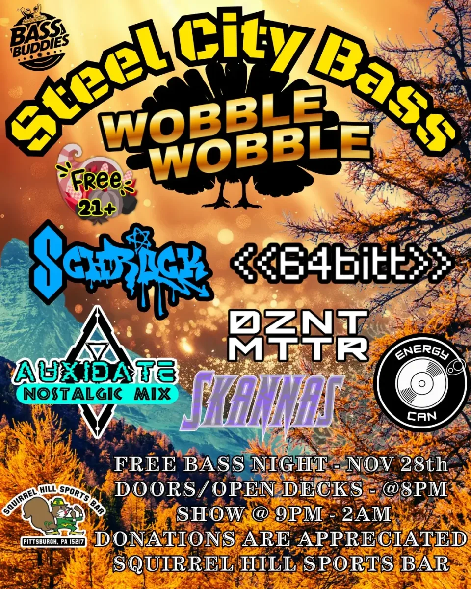 Steel City Bass: Wobble Wobble @ Squirrel Hill Sports Bar