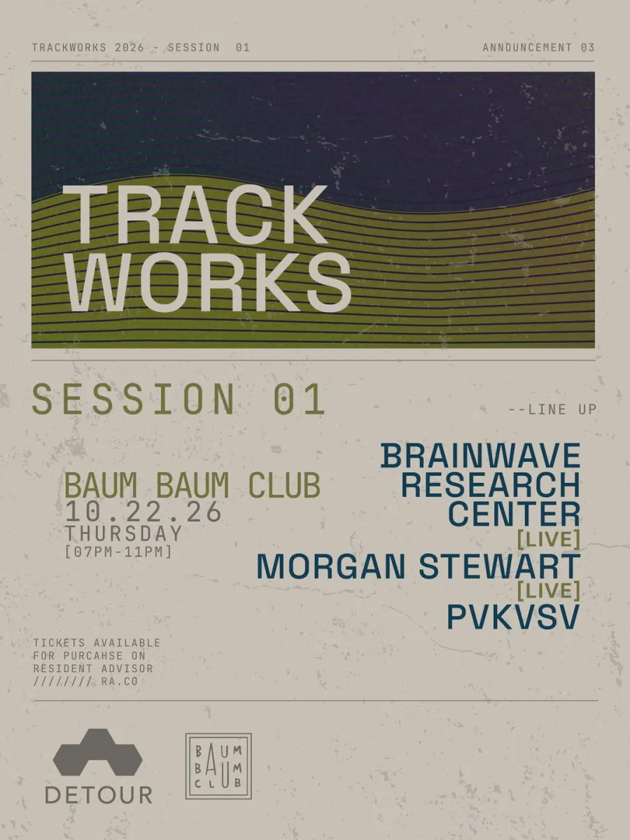 Trackworks: Session 01 @ Baum Baum Club