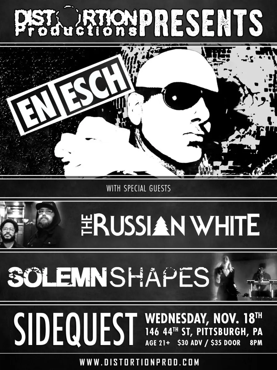 En Esch with The Russian White and Solemn Shapes @ Side Quest