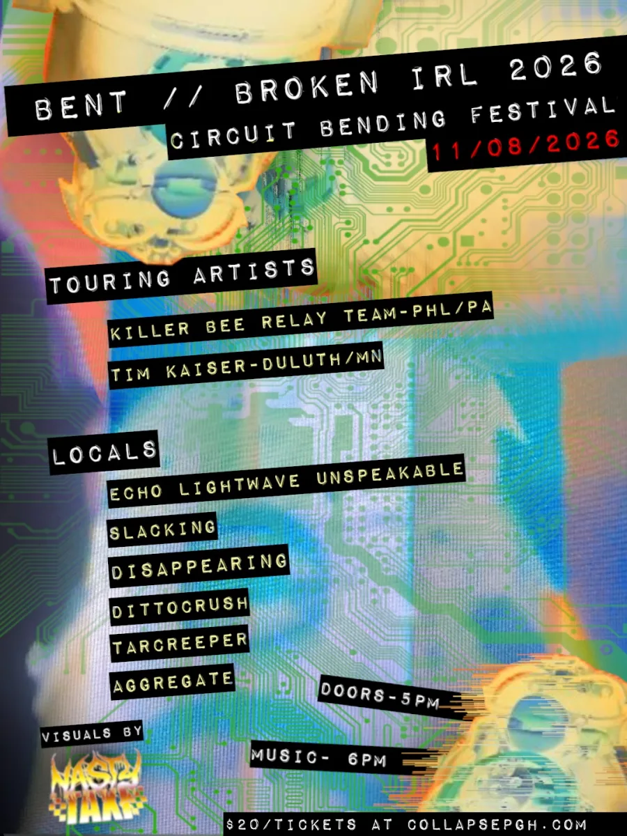 BENT // BROKEN IRL 2026: Circuit Bending Festival @ Collapse