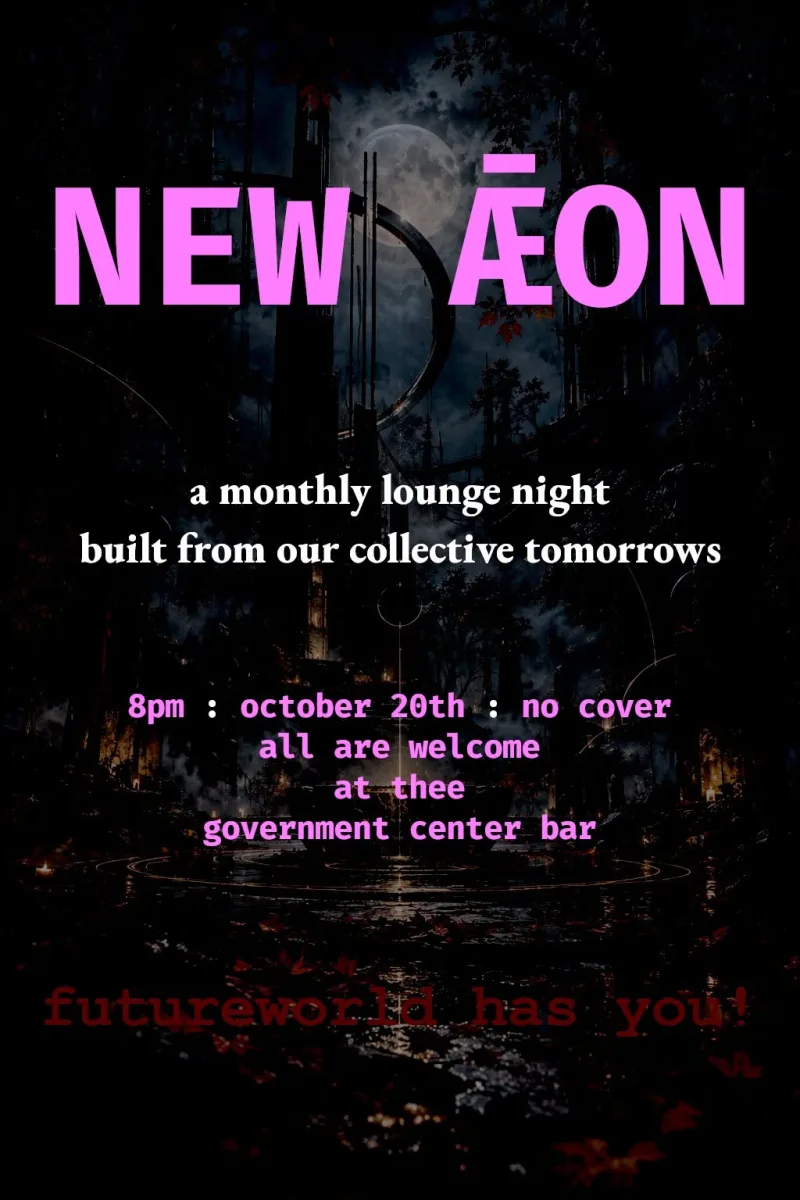 New Æon w/ William @ The Government Center