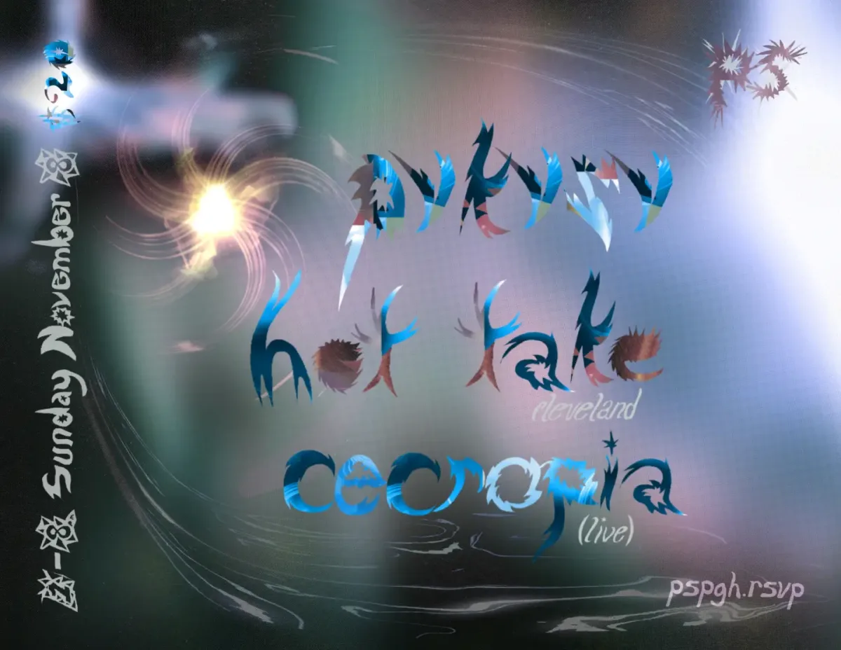 PS.HI: Pvkvsv, Hot Take, Cecropia + @ Ask a punk