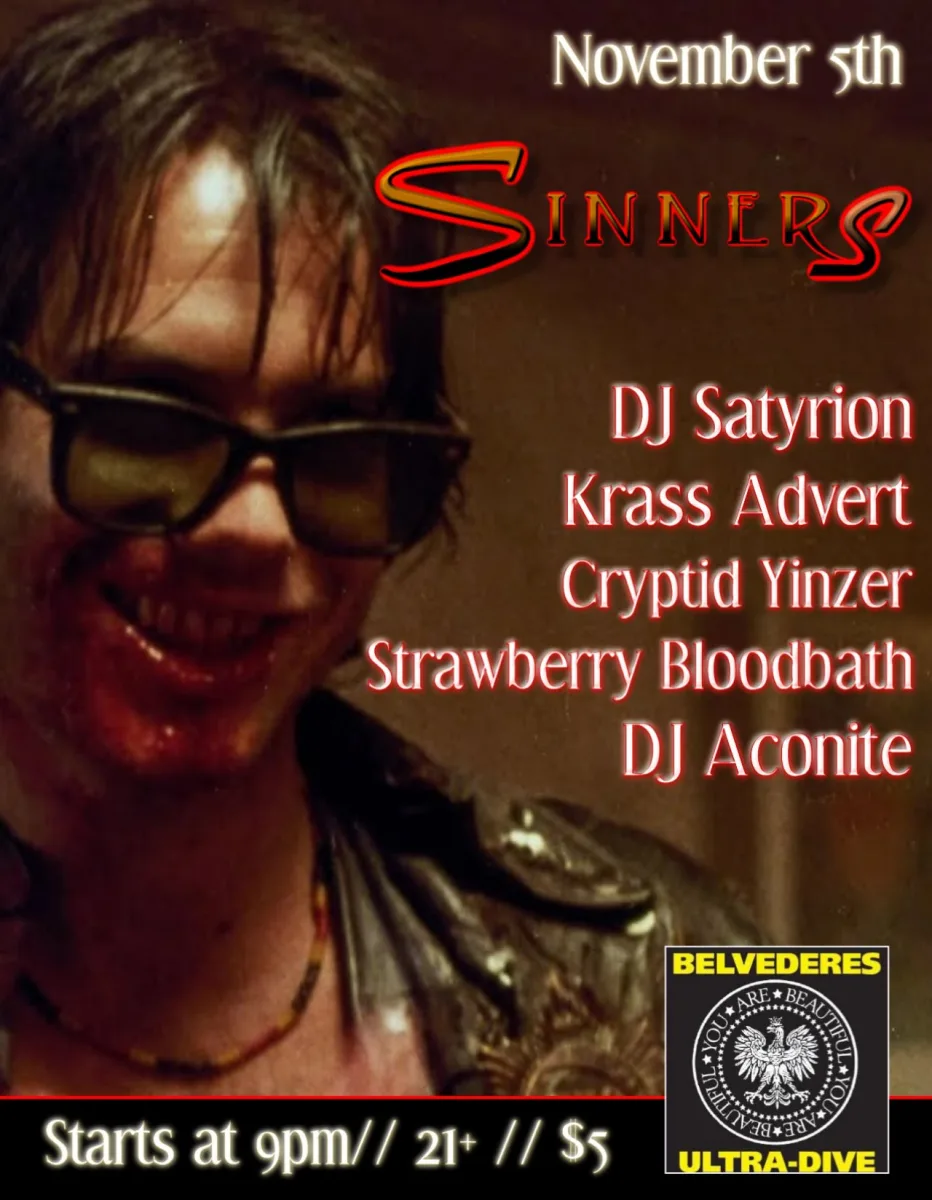 Sinners @ Belvederes