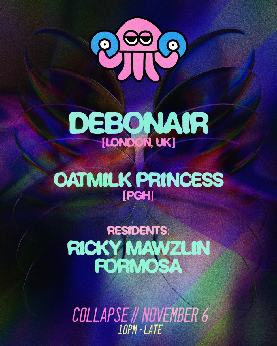 Jellyfish w/ Debonair & Oatmilk Princess @ Collapse