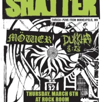 Shatter, Mower, Dukkha