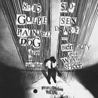 Painted Dog, Golpe, Sex Dwarf + djs Ben Duty and Wyatte Sheer