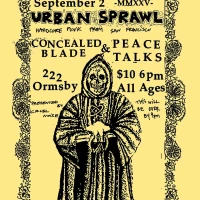 Urban Sprawl • Concealed Blade • Peace Talks