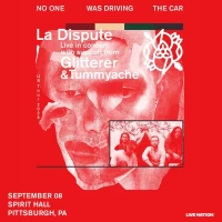 La Dispute with Glitterer & Tummyache