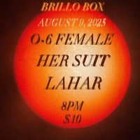 O-6 Female, Her Suit, Lahar