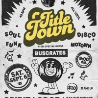 Title Town Soul & Funk Party w/ Buscrates
