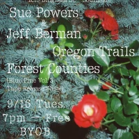 Sue Powers & Jeff Berman, Oregon Trails, Forest Counties