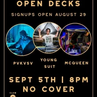 Open Decks: PVKVSV, Young Suit, McQueen
