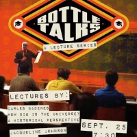 Bottle Talks: A Lecture Series