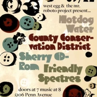 Hotdog Water / County Conservation District / Sherry CD-ROM / Friendly Spectres