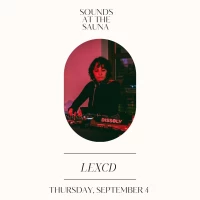 Sounds at the Sauna: LEXCD