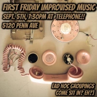First Friday Improvised Music at Telephone