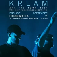 KREAM – Arrival Tour w/ Chris Maze & Bear Brysk
