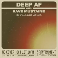 Deep AF w/ Rave Mustaine feat. Cortisoul