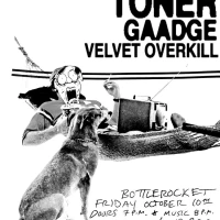 Toner / Gaadge / Velvet Overkill at Bottlerocket