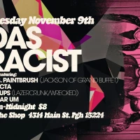 Das Racist w/ Mrs. Paintbrush, Selecta, Cutups 