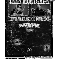 Teen Mortgage / Detainee - Devil Ultrasonic Tour