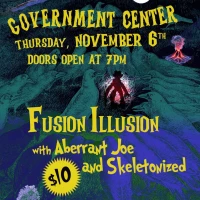 Fusion Illusion w/ Aberrant Joe and Skeletonized