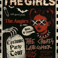 The Girls Costume Party Tour w/ The Angies, The Cheats, Latecomer