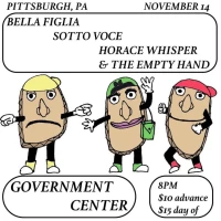 Bella Figlia, Sotto Voce, Horace Whisper & The Empty Hand