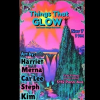 Things That Glow (and some things that don't)