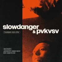 slowdanger & pvkvsv at Jackworth Ginger Beer