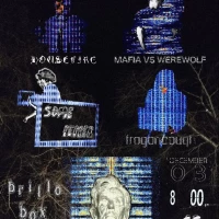 Housefire / Mafia vs Werewolf / Frogonbough / Some Pepper