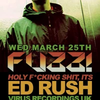 FUZZ! w/ Ed Rush (UK) with Depth One, Cutups & Keeb$