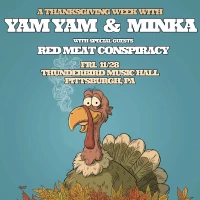 Yam Yam / Minka / Red Meat Conspiracy