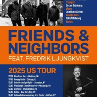 Friends & Neighbors feat. Fredrik Ljungkvist