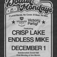 DOLLAR MONDAY feat. Crisp Lake + Endless Mike