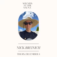 Sounds at the Sauna: Nick Breinich
